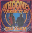 LP - Tag Team - Whoomp! (There It Is)
