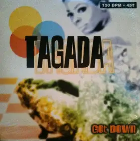 Tagada - Get Down