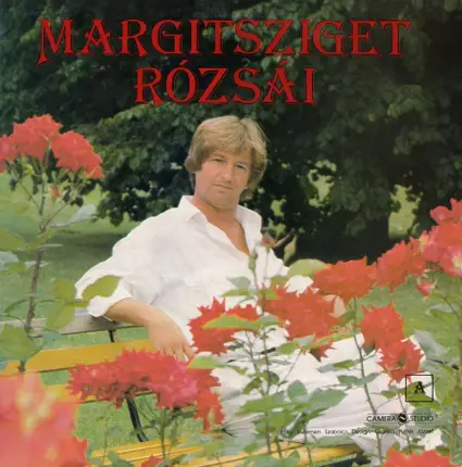 Tahi Tóth László - Margitsziget Rózsái