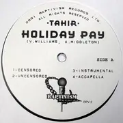 12inch Vinyl Single - Tahir - Holiday Pay