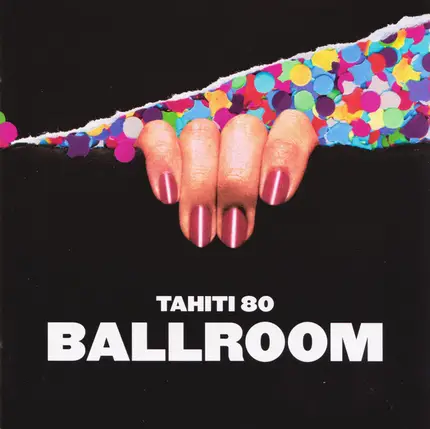 Tahiti 80 - Ballroom