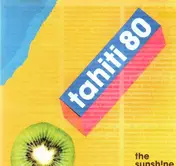 tahiti 80 - The Sunshine Beat Vol. 1