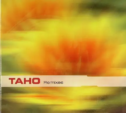 Taho - Remixes