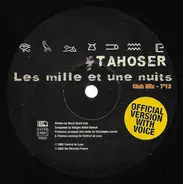 Tahoser - Les Mille Et Une Nuits / Dunes Vibe