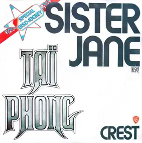 Tai Phong - Sister Jane / Crest