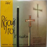 Taizé - Réjouis-Toi, Jérusalem