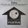 LP - Taiko - Uno, Dos, Tres, Quatro (Die Blechtrommel) (Original Mix, Nick Sentience & Perpetual Motion Remixes)