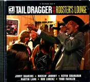 Tail Dragger - Live at Rooster's Lounge