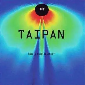 TAIPAN - 1002: A Rock Odyssey