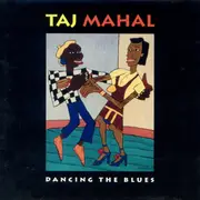 CD - Taj Mahal - Dancing The Blues