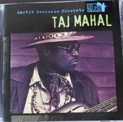 CD - Taj Mahal - Martin Scorsese Presents The Blues