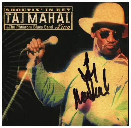 Taj Mahal & The Phantom Blues Band - Shoutin' In Key (Live)