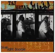 Taj Mahal - Blue Light Boogie