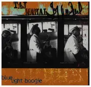 Taj Mahal - Blue Light Boogie