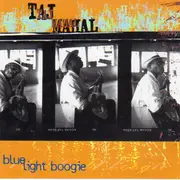 CD - Taj Mahal - Blue Light Boogie