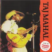 CD - Taj Mahal - Live At Ronnie Scott's