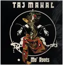 LP - Taj Mahal - Mo' Roots