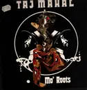 LP - Taj Mahal - Mo' Roots