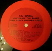 LP - Taj Mahal - Recycling The Blues & Other Related Stuff