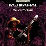 Double LP - Taj Mahal - The Collection