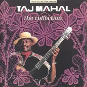CD - Taj Mahal - The Collection