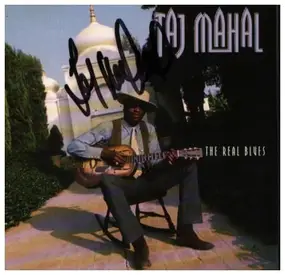 Taj Mahal - The Real Blues