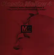 Taja Sevelle, The Controllers,  William Bell a.o. - Classic Mellow Mastercuts Volume 4