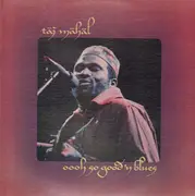 LP - Taj Mahal - Oooh So Good 'N Blues