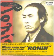Takuro Yoshida, Kazuhiko Kato, Tetsuya Takeda a.o. - Ronin (Music From The Motion Picture)