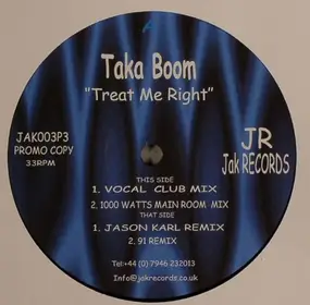 Taka Boom - TREAT ME RIGHT