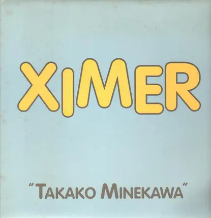 Takako Minekawa - Ximer