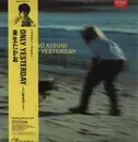 LP - Takao Kisugi - Only Yesterday ―つい昨日のこと― - Promo / OBI and Insert included.