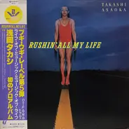 Takashi Asaoka - Rushin' All My Life