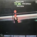 LP - Takashi Kako , Oliver Johnson , Kent Carter - Tok - Direct-To-Masterdisk Recording