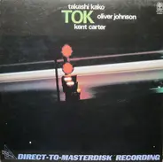 Takashi Kako , Oliver Johnson , Kent Carter - Tok