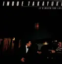 LP - Takayuki Inoue - It's Never Too Late - + Insert