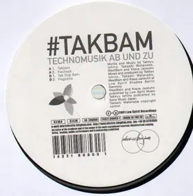 Takbam - Technomusik Ab Und Zu