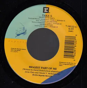 Take 6 - Biggest Part Of Me / My Friend