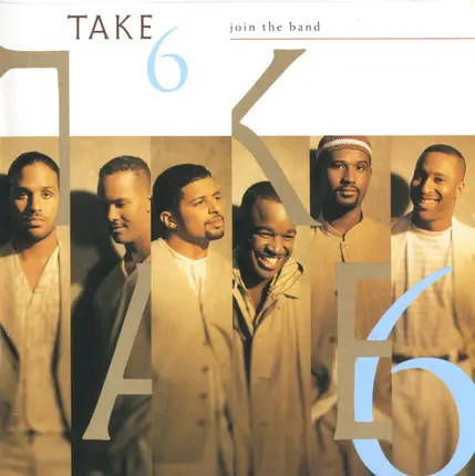 Take 6 - Join the Band