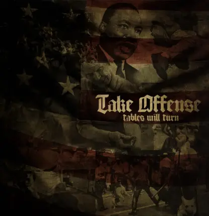 Take Offense - Tables Will Turn