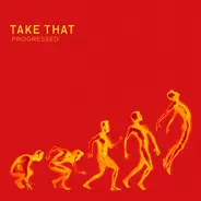 Take That - Progressed