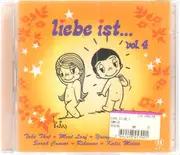 Double CD - Take That, Rihanna, Rosenstolz, a.o. - Liebe Ist... Vol. 4