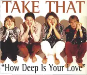 CD Single - Take That - How Deep Is Your Love