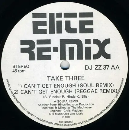 Take Three - Can't Get Enough (Of Your Love) Remix
