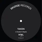 TAKEN - Cluster / Elysia