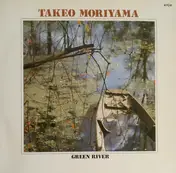 Takeo Moriyama - Green river