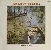 LP - Takeo Moriyama - Green River