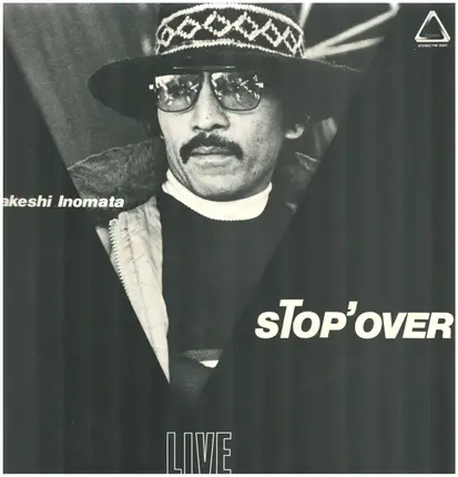 Takeshi Inomata - Stop' Over