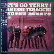 Takeshi Terauchi And The Bunnys - Let's Go Terry !