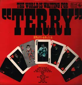 Takeshi Terauchi - The World Is Waiting For "Terry"